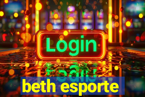 beth esporte